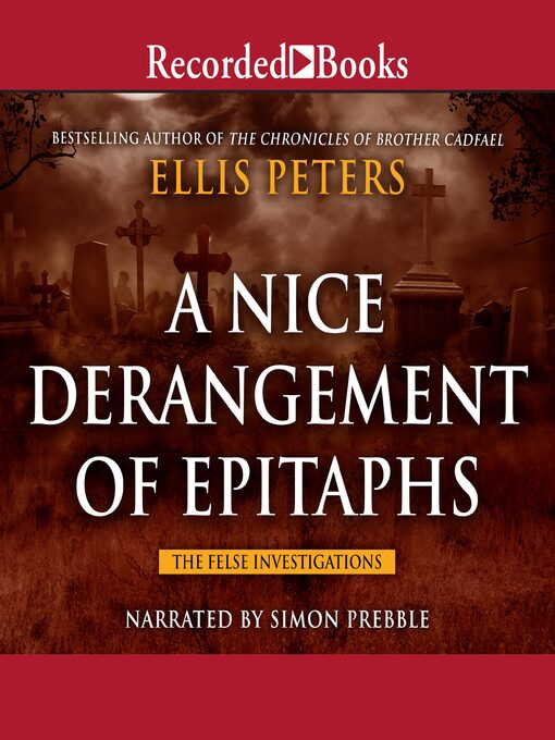 Title details for A Nice Derangement of Epitaphs by Ellis Peters - Available